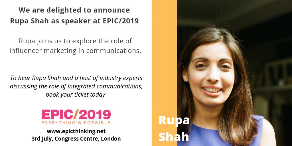 Very excited to announce <a href="/HashtagAdLtd/">Rupa Shah</a>'s Rupa Shah as our latest EPIC/2019 speaker! An expert in #InfluencerMarketing Rupa joins our host of industry speakers on 3rd July 2019. To hear Rupa, book your ticket today! bit.ly/EPICtickets #Influencer #marketing #believeinEPIC