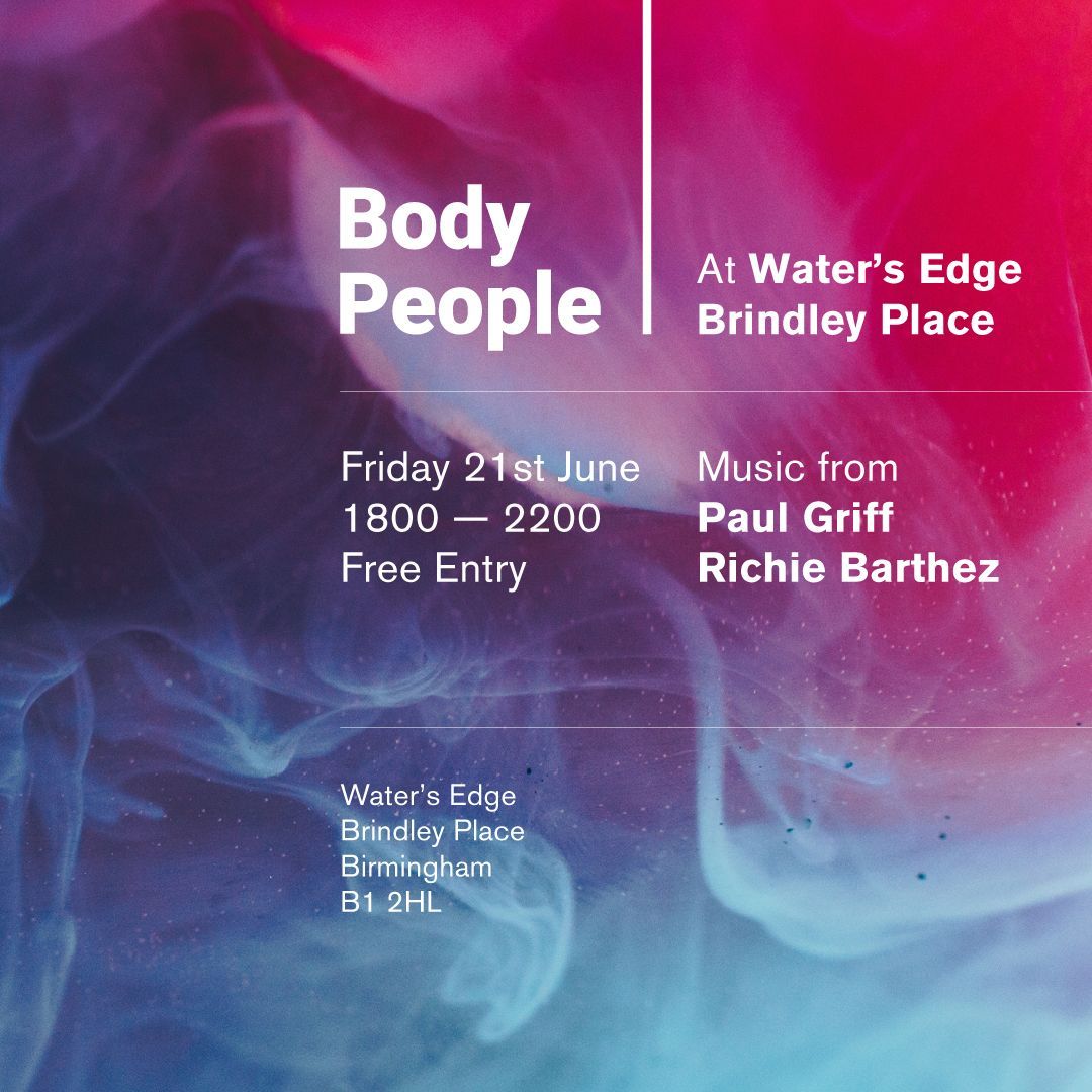 Something a little different for Body People this month. We'll be hosting an outdoor session on Friday 21st June at Water's Edge Brindley Place, Birmingham. Channeling those Chicago street party vibes – we'll be in the middle of 3 bars overlooking the water doing what we do best.