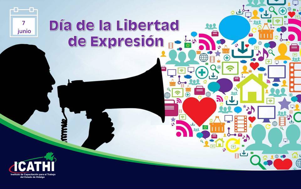 Libertad de palabra, libertad de información y libertad de expresión son derechos inherentes y necesarios a la naturaleza humana #DíaDeLaLibertadDeExpresión #junio7 #EfeméridesICATHI