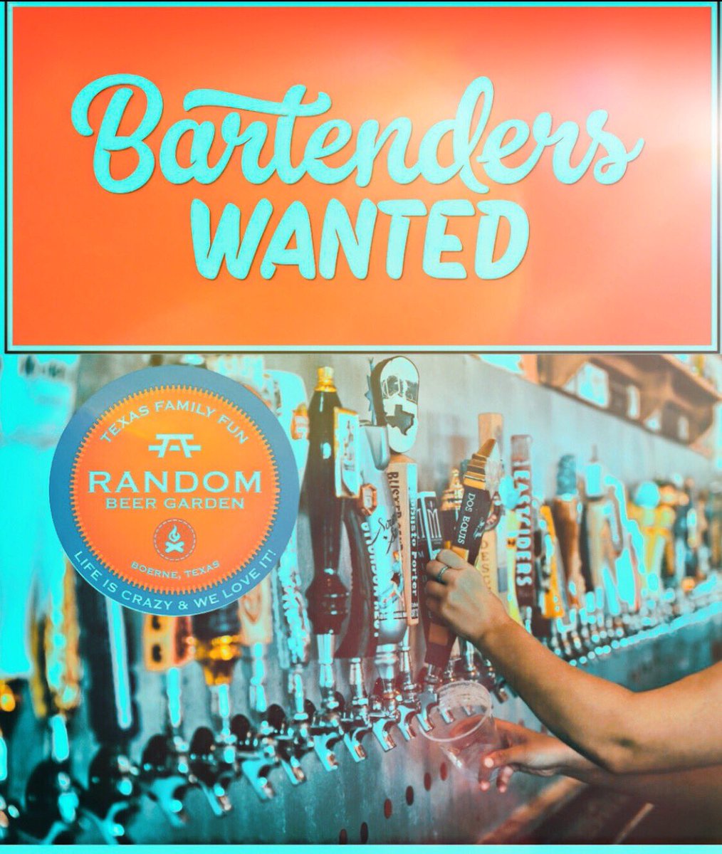 Join our Random Team! We are looking for smart, outgoing people that want to bartend! 
Stop by Random and speak with the manager or PM your resume to any of our social media’s.
Full-time &amp; Part-time positions available. <a href="/MrHillCountry/">Texas Hill Country</a> <a href="/VisitBoerne/">Visit Boerne</a>