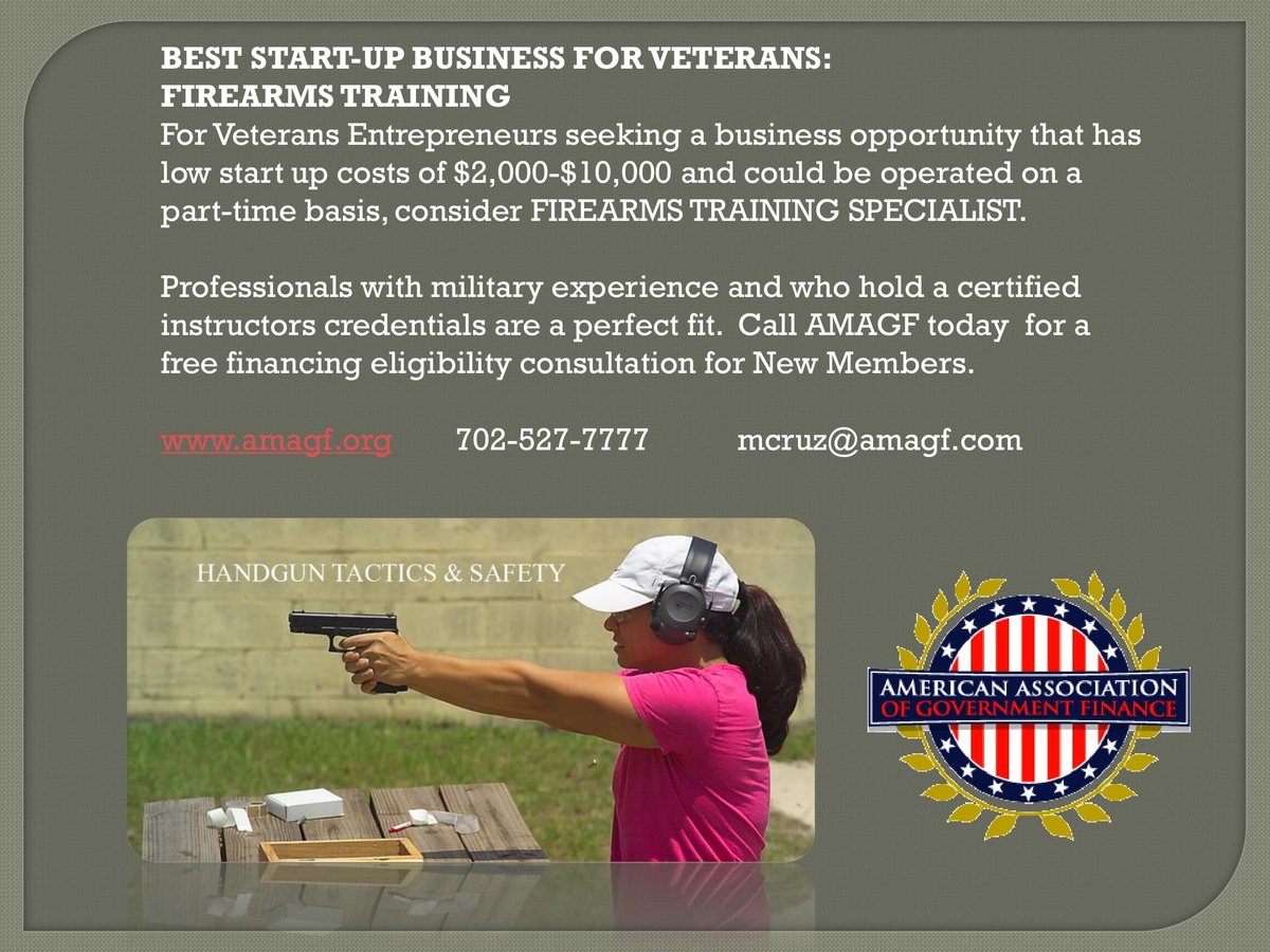 Veterans looking for easy low cost start up company; consider FIREARMS TRAINING EXPERT. Looking for business start up capital?  Let AMAGF assist you. #military #VeteranOwnedBusiness #army #navy #airforce #marines #USsmallbusiness #financecapital <a href="/VeteransMagazi2/">Veterans Magazine</a> <a href="/veteranstoday/">Veterans United</a>