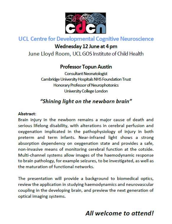 UCLCDCN's tweet photo. We are looking forward to welcoming Professor Topun Austin for the next CDCN Seminar on 12th June at 4pm: “Shining light on the newborn brain” All Welcome! https://t.co/rsA0A9tBQH