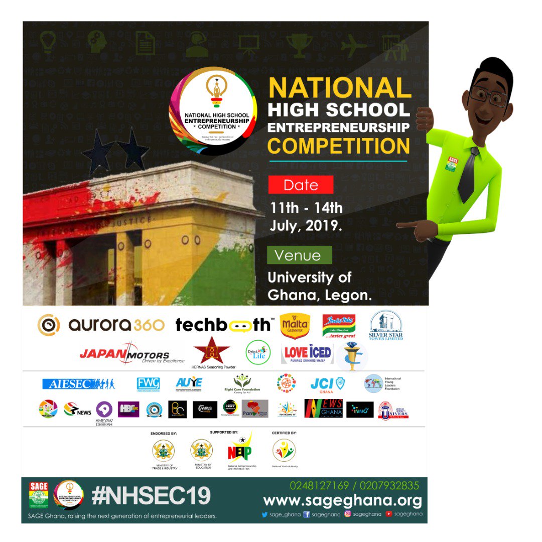 sage_ghana's tweet photo. Few days to the long awaited National High School Entrepreneurship Competition 2019.
Join us on 11th -14th July 2019, University of Ghana Legon as we build the next generation of Entrepreneurs.
Thank you our Sponsors and Partners.
#SAGEGH2019
#SAGEGhana
#NHSEC
#Techbooth https://t.co/Tw4CpI69su