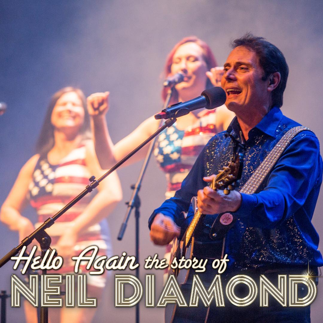 🌟IT’S COMPETITION TIME🌟
Hello Again The Story of Neil Diamond is here on Father’s Day 16 June &amp;
we’ve got 3 pairs of tickets to give away! This ultimate tribute features all the hits Sweet Caroline,Forever in Blue Jeans
To enter, tell us your favourite Neil Diamond ditty below!