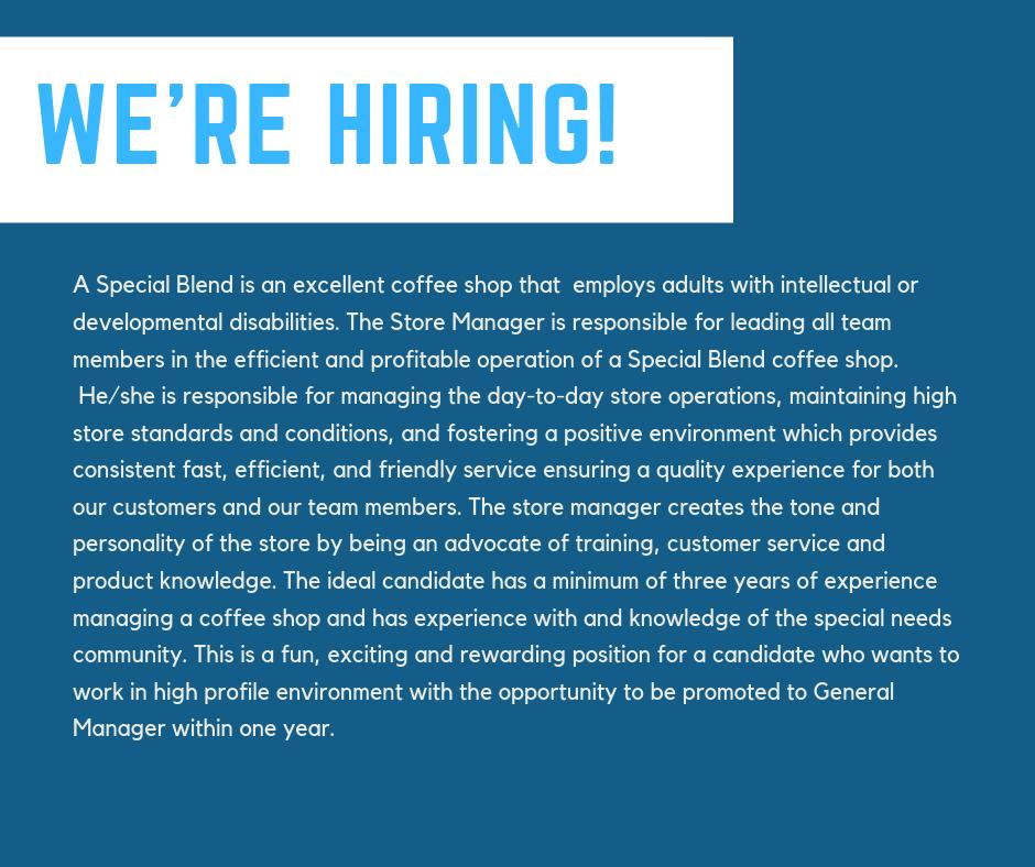 ‼️Job Alert! ‼️
We're hiring a Store Manager who has experience working in coffee shops and working with individuals with intellectual or developmental disabilities. 

#coffee #nonprofitorganization #greensboronc #gso #aspecialblend #communityinacup #Careers #Jobs #jobopenings