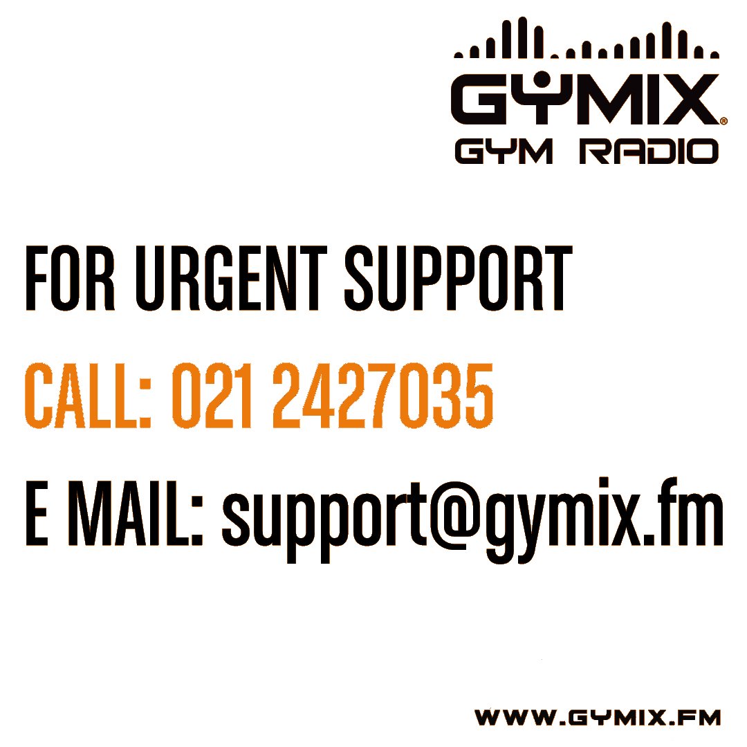 GYMIX's tweet photo. FOR URGENT SUPPPORT
📞021 2427035
📧 support@gymix.fm
#TurnUpYourWorkout #TurnUpThePower https://t.co/8VJPrLFd1R