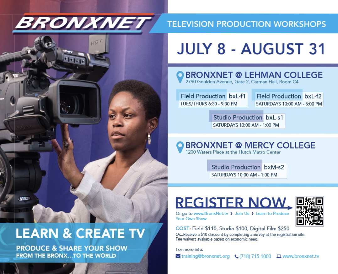 BronxnetTV's tweet photo. ❗️Want to PRODUCE your own show? REGISTER TODAY for BronxNet’s Television Production Workshops! Scan the QR code for more info and receive a $10 discount for completing a quick survey! Register NOW as spaces are limited❗️#productionclasses #tvworkshop https://t.co/2fAhYCOg3A