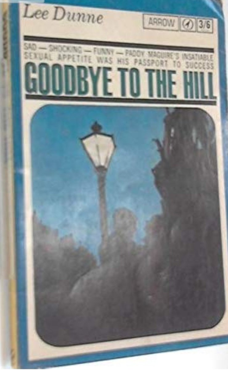 JJohnFoyle's tweet photo. Goodbye The The Hill (1965) Lee Dunne.The Hill pub, Ranelagh has closed. Like the once notorious novel it was named after nearby tenement buildings, where Lee grew up. @TheHill_Pub https://t.co/Tkad0hWc7p