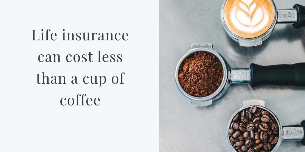 A common misconception is that life insurance is too expensive. Life insurance is affordable and can cost less than a daily cup of coffee. Contact us today. #lifeinsurance