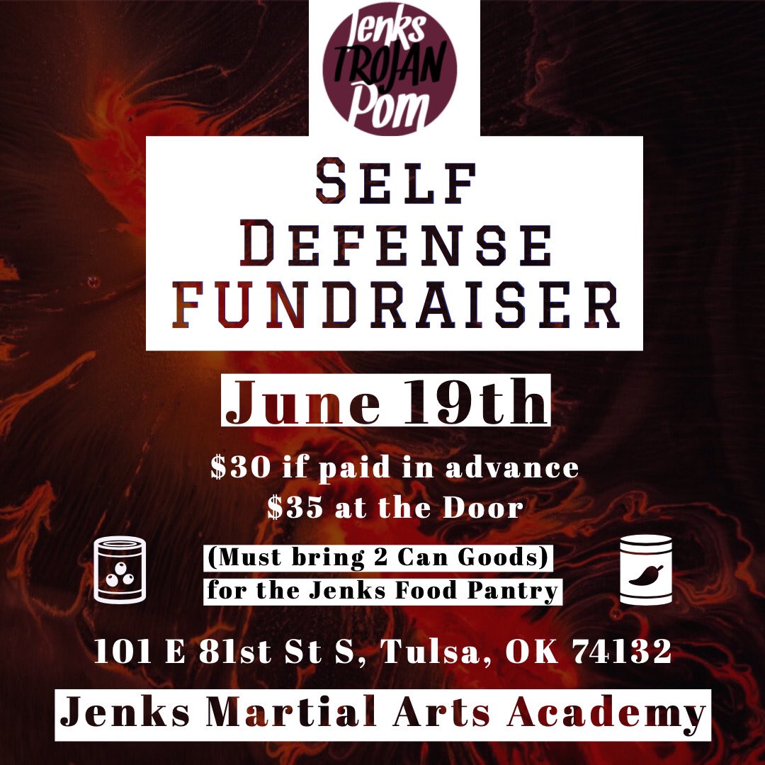 Help Jenks Pom's #Fundraiser Sign up for a #SelfDefense Class on JUNE 19TH, 6:30PM.. It's only $30 IF Paid in Advance $35 At the Door! #Bring2CanGoods (help the Jenks Food Bank)Class will be at 101 E. 81st S. 74132 @ Jenks Martial Arts  Titan Sports &amp; Performance Center#JenksPom