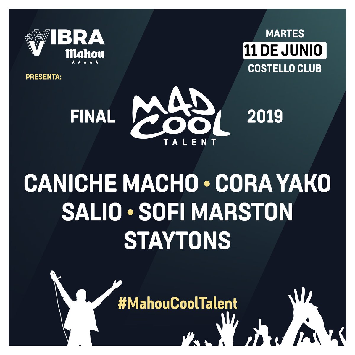 💥💥 ¡Estos son los conciertos de la triple final de #MahouCoolTalent! 💥💥
1/3 Martes 11 de junio: <a href="/CanicheMacho/">Caniche Macho</a> #CoraYako <a href="/SALIOOfficial/">SALIO OFFICIAL</a> #SofiMarston <a href="/staytonsband/">Staytons</a> en <a href="/CostelloClubMad/">Costello Club Madrid</a>