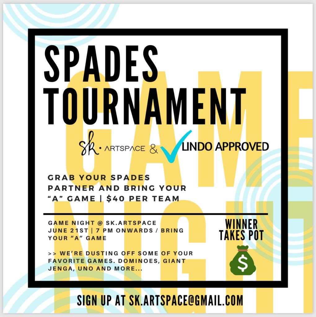 sk_Artspace's tweet photo. Think you got what it takes to be the Spades champ? RSVP to our game night and Spades Tournament and put your money where your mouth is. Saturday June 21st!!! See you then! #spades #gamenight #gametournament #skartspace #goodvibesalways https://t.co/6NQ7tfxEo2