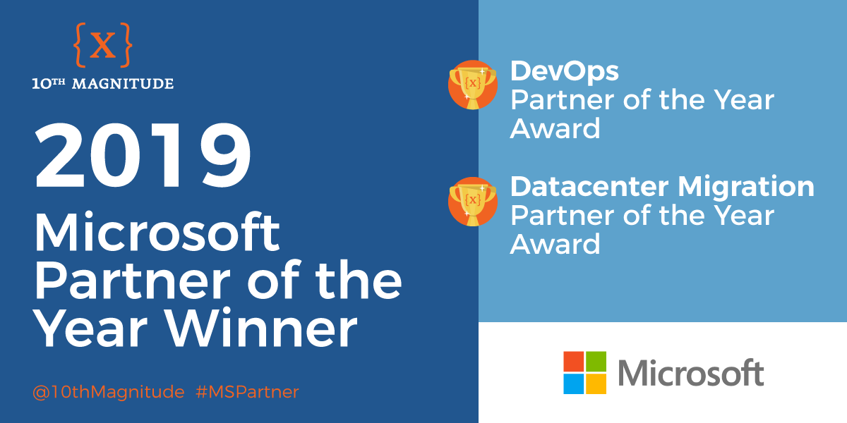 10thMagnitude's tweet photo. Breaking news: @10thMagnitude wins Microsoft #DevOps Partner of the Year award and the #Datacenter Migration Partner of the Year award! Thank you, @Microsoft, customers, and partners! #MSPartner #MSPartnerStory #MSInspire @MSPartner #Azure https://t.co/V3ddayQzuc https://t.co/I5JnKfYCLD