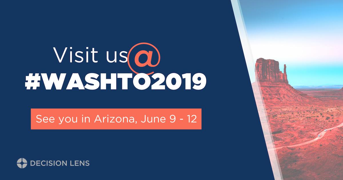DecisionLens's tweet photo. Decision Lens is heading to Glendale, AZ to the 2019 WASHTO Annual Conference! Come say hello from June 9-12. #WASHTO2019 @AzWashto https://t.co/eIpIY8gAFa