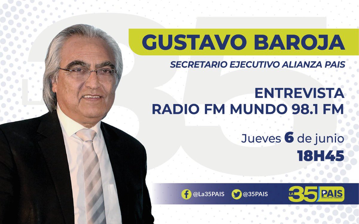 35MOVER's tweet photo. No te pierdas hoy la entrevista a nuestro Secretario Ejecutivo de #AlianzaPAIS @GustavoBarojaN por @fmmundo981 a las 18:45. 🎥 https://t.co/3iUPbxSc4f