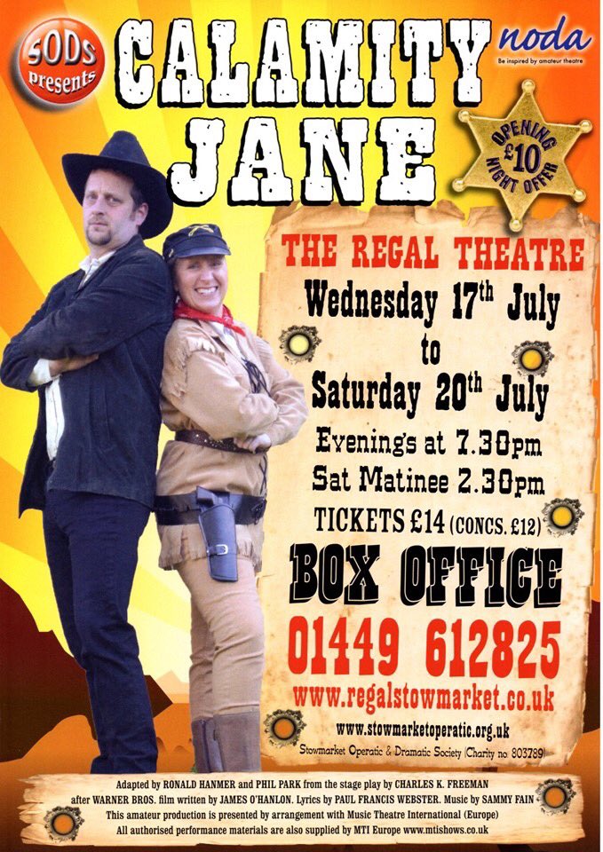 StowmarketODS's tweet photo. Stowmarket Operatic &amp; Dramatic Society present... Calamity Jane!

Come and see us at @RegalStowmarket from Wed 17th to Sat 20th July. Evenings at 7.30pm, Sat Matinee at 2.30pm.

Call 01449 612825 or visit https://t.co/BJwtAq71EB.

#Stowmarket #Suffolk #musical #amdram https://t.co/2fwjczgce5