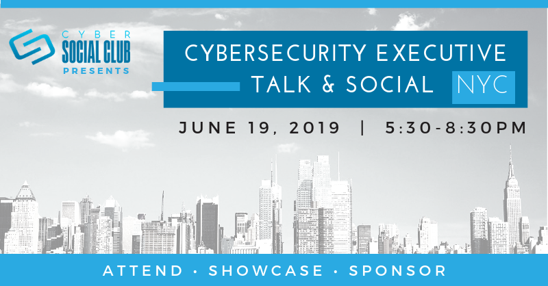 CyberSocialClub's tweet photo. Join us on 6/19 for NYC #Cybersecurity Executive Talk &amp; Social. Learn more and reserve your seat today! https://t.co/PA4xE3WaIO https://t.co/huUGylXY5U