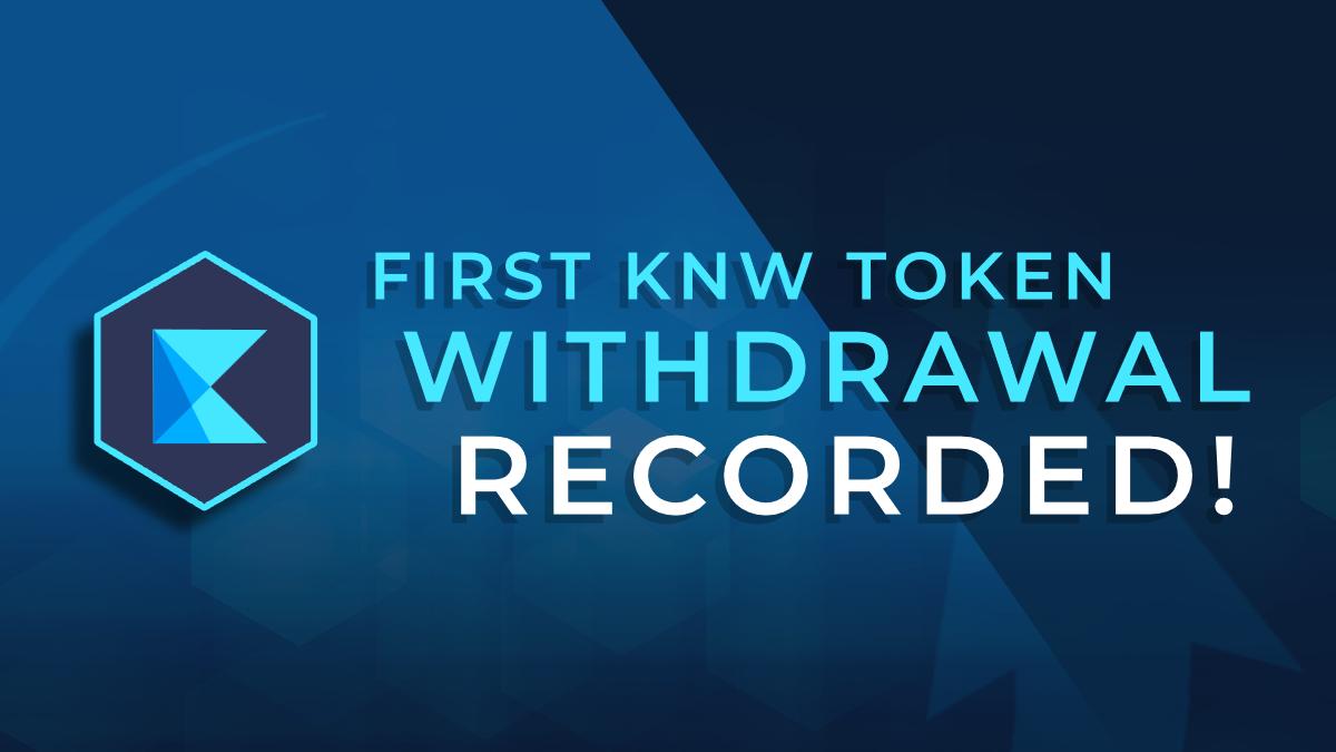 Congratulations to <a href="/HMuhammedSanni/">Muhammed S. Hassan</a> for being the first KNW Token withdrawal ever via the Knowledge Account!

Muhammed has been a part of the Knowledge Ecosystem since the beginning, testing his knowledge in <a href="/triviaspar/">Trivia Spar</a> and earning #KNWToken!