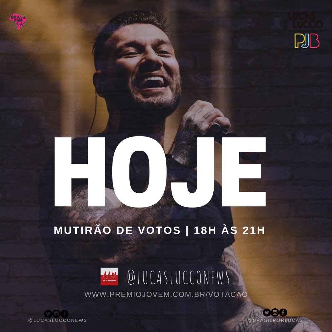 movidasalucco's tweet photo. Pessoal, hoje vai rolar mutirão de votos para o PJB! Lucas concorre nas categorias Melhor Cantor e Melhor Influencer Fitness. O mutirão será das 18hrs às 21hrs. Contamos com a participação de todos vocês!! Desde já obrigada ❤ @lucaslucco @lucaslucconews #PJB #PJB2019 https://t.co/kw47oicJ9r