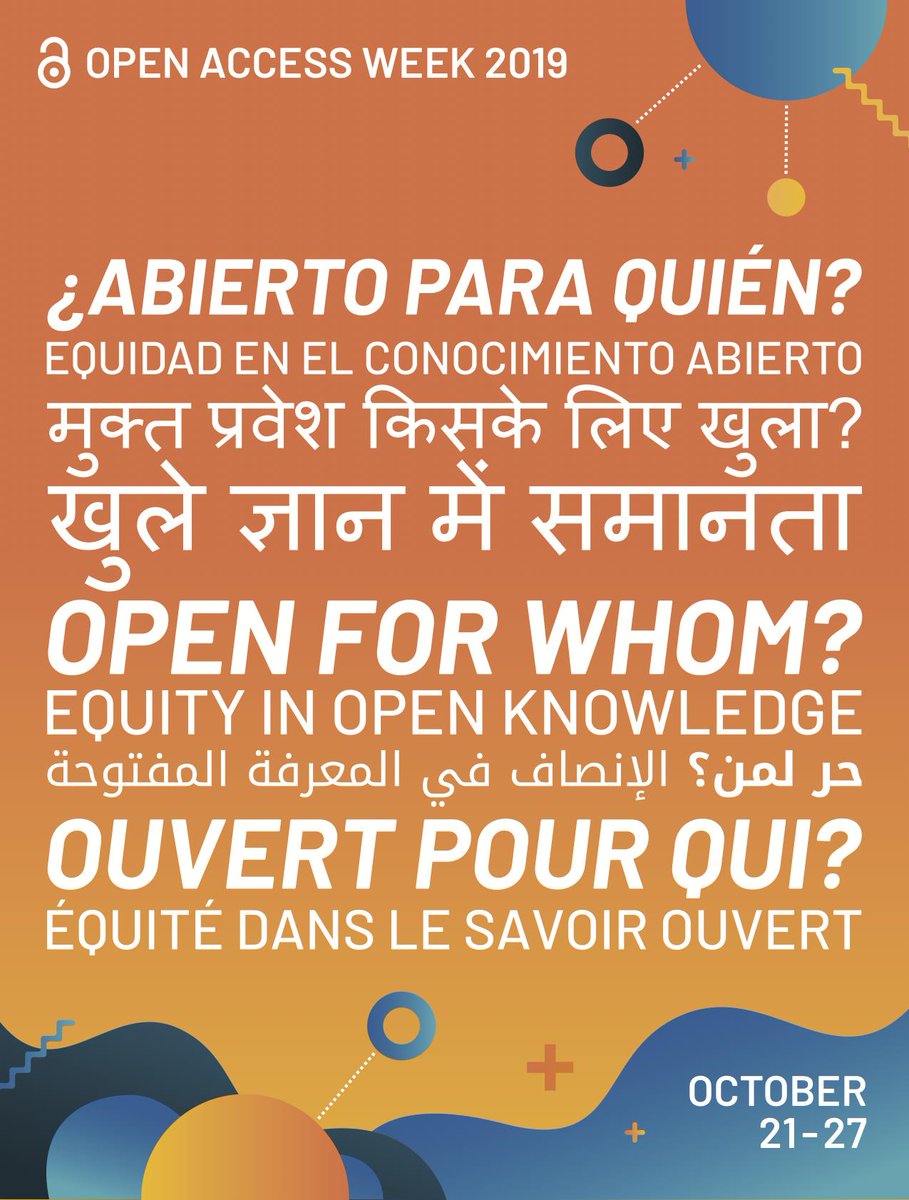 SPARC_NA's tweet photo. Don't miss the posters &amp; graphics on the Open Access Week website to promote this year's #OAWeek theme of "Open for Whom? Equity in Open Knowledge." 

Available here in Arabic, English, French, Hindi, Hungarian, Spanish, and blank customizable templates: https://t.co/vW7qktr4HD https://t.co/kzcUKsTnzn