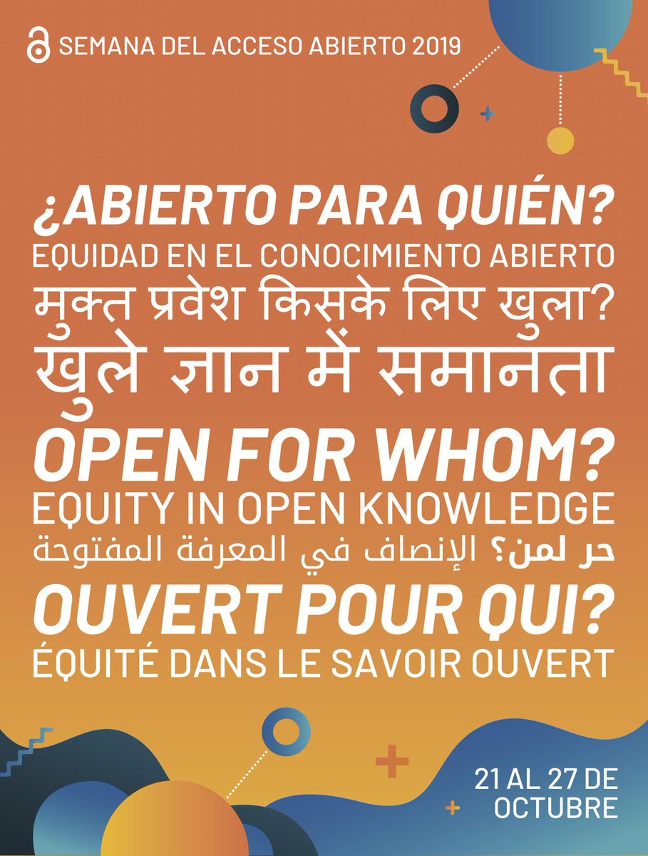 SPARC_NA's tweet photo. Don't miss the posters &amp; graphics on the Open Access Week website to promote this year's #OAWeek theme of "Open for Whom? Equity in Open Knowledge." 

Available here in Arabic, English, French, Hindi, Hungarian, Spanish, and blank customizable templates: https://t.co/vW7qktr4HD https://t.co/kzcUKsTnzn