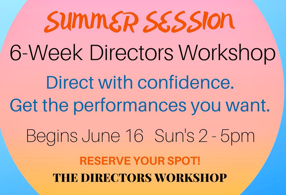 BaileyDirects's tweet image. A few spots left! Sharpen your directing tools. Work with actors on your craft. Bring your own material or provided scenes from film scripts or plays. thedirectorsworkshop.com #directingactors #directingtools #directingclass #directingworkshop #directingforwriters #learntodirect