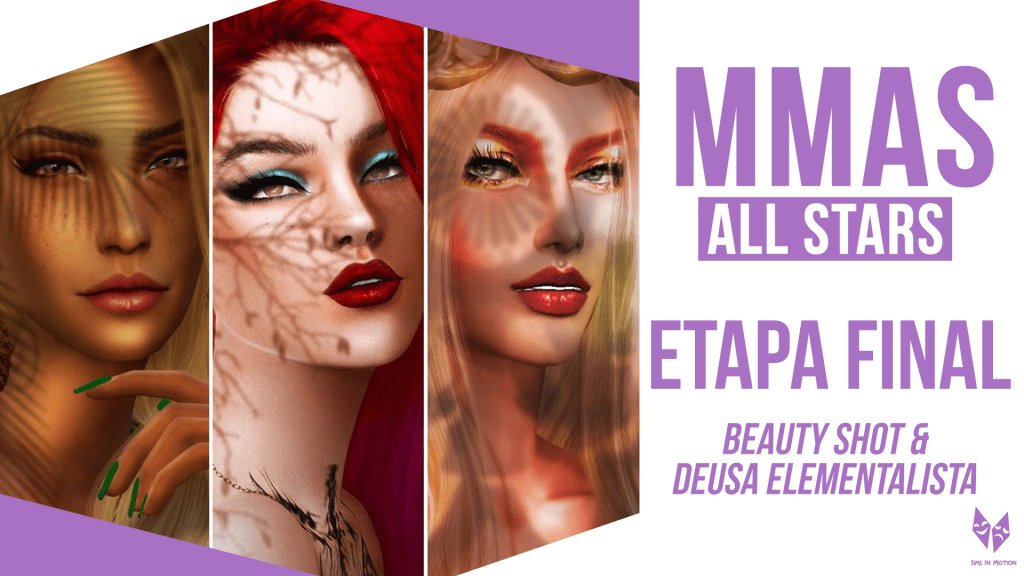 simsinmotion's tweet photo. Votação: Etapa Final “Beauty Shot” e “Deusa Elementalista” – Make Me A Superstar 4 https://t.co/MhLacCnKBA https://t.co/qRyn19VWas