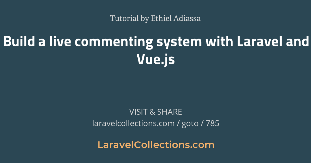 LaraCollectionz's tweet image. Build a live commenting system with Laravel and Vue.js
Tutorial by Ethiel Adiassa
laravelcollections.com/goto/785
#LaravelCollections #laravel #php #dev #coder #coding #developer #Programming #javascript