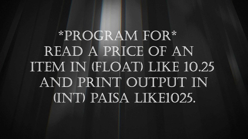 AlgorithmAll's tweet image. Write a C program to read a price of an item in (float) like 10.25 and print output in (int) paisa like1025. …programmingandalgorithm.wordpress.com/2019/06/14/wri…