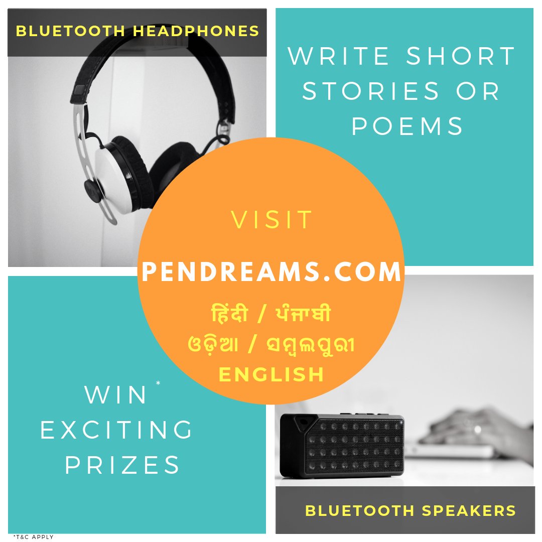 Pen_Dreams's tweet photo. Write &amp; Win exciting prizes.

Submit stories/poems on https://t.co/FvQJQgdS5P

हिंदी/ਪੰਜਾਬੀ/ଓଡ଼ିଆ/ସମ୍ବଲପୁରୀ/English

#indianwriters #writeandwin #indianauthors #odiawriters #HindiLanguage #hindiwriters #Punjabi #PunjabiWriters #sambalpuri #ContestAlertIndia #contestkiduniya https://t.co/UDMBvIk7ev