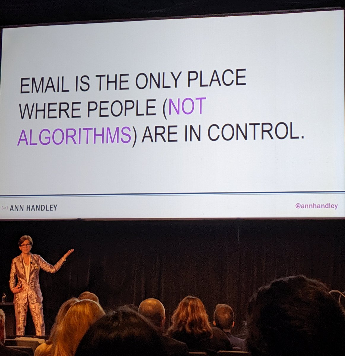 chrismkayser's tweet photo. When a reader receives an email, it's because they opted in, not because an algorithm put it in front of them. Think about the person behind the email. Write in a more conversational way. - @annhandley #Forward19 https://t.co/mfe5EbmNbn