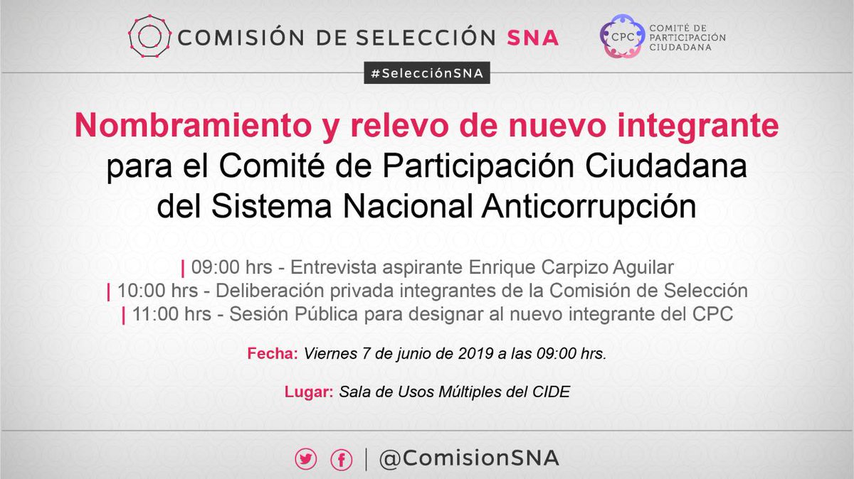 La <a href="/ComisionSNA/">Comisión SNA</a> se reunirá en el #CIDE para elegir al nuevo integrante del Comité de Participación Ciudadana. 
📅 07 de junio | 9:00 hrs. | Salón de Usos Múltiples