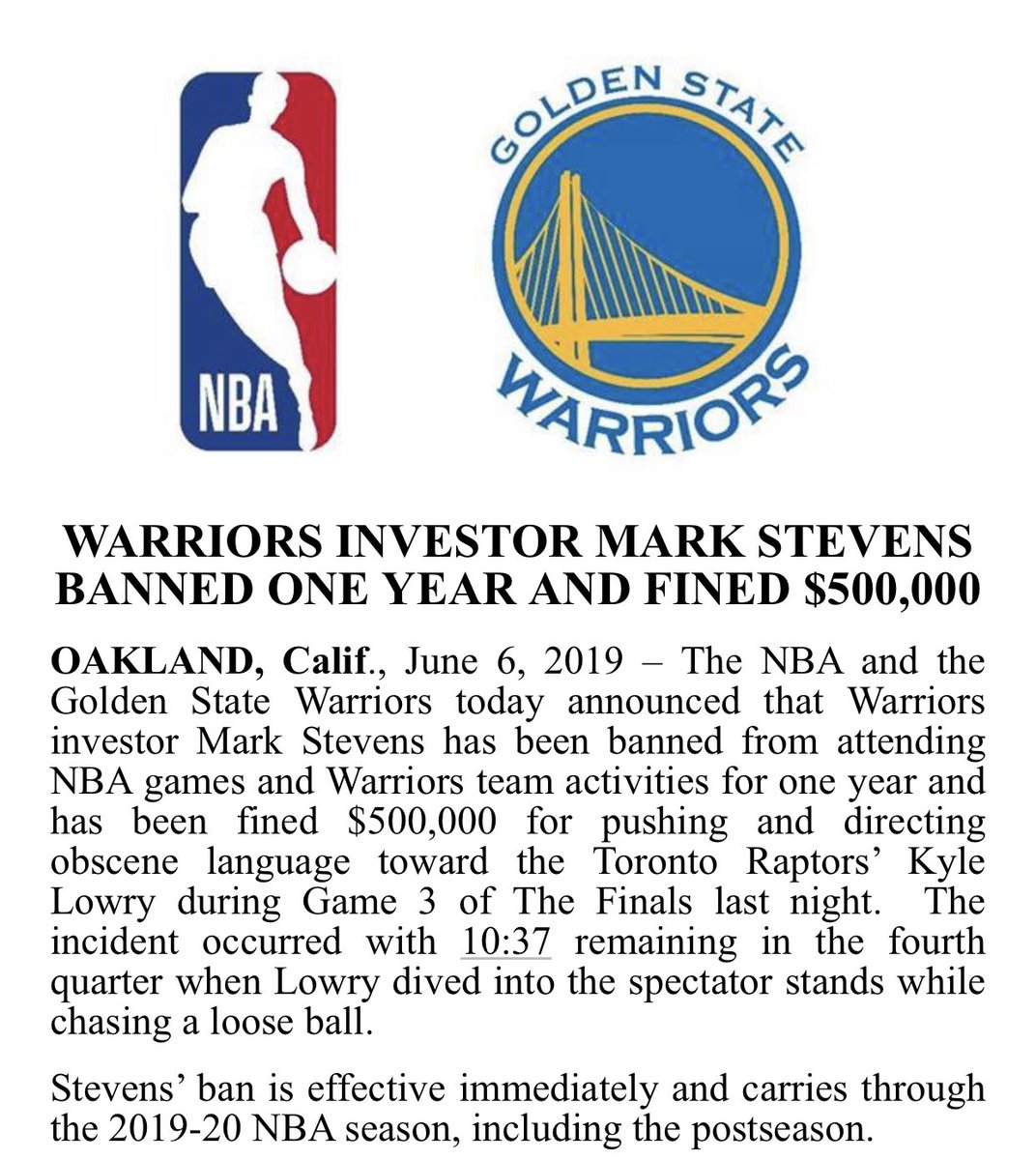 TimBontemps's tweet photo. Warriors minority owner Mark Stevens has been banned for one year and fined $500,000 for pushing and cursing at Kyle Lowry last night. https://t.co/B4fw8zlEAJ