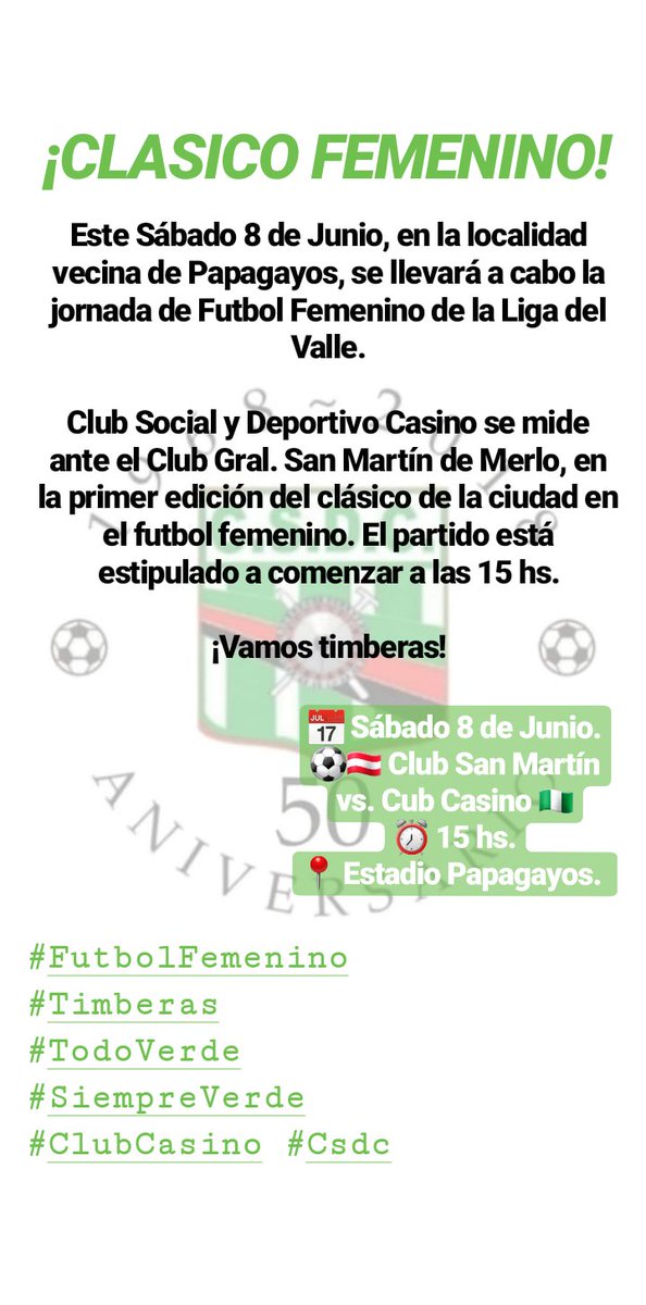 ClubCasinoSL's tweet photo. ¡CLASICO FEMENINO!
Este Sábado 8 de Junio, en la localidad vecina de Papagayos, se llevará a cabo la jornada de Futbol Femenino de la Liga del Valle.
¡Vamos timberas!
#FutbolFemenino #Timberas
#TodoVerde #SiempreVerde
#ClubCasino #Csdc https://t.co/Yhulbek1Id