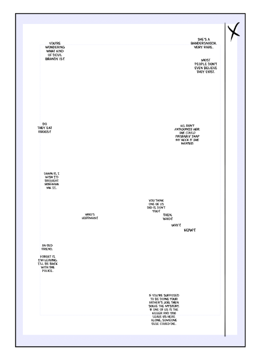 Things I keep in mind when laying out pages:
? the reading direction of the viewer should help direct the flow of action
? note how eyes/faces are directing the flow
? try to fit a wide shot panel on each page, if appropriate. (Its bad if I haven't seen anyones feet in pages!) 
