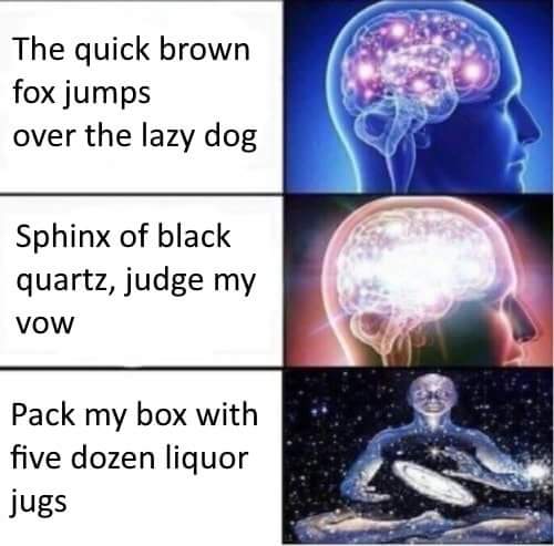 rwbaumg's tweet image. At first I lol&apos;ed.
And then I sighed, realizing every one of these pangrams are used in schools.
Is this really the best we can come up with?
#english #pangrams #education