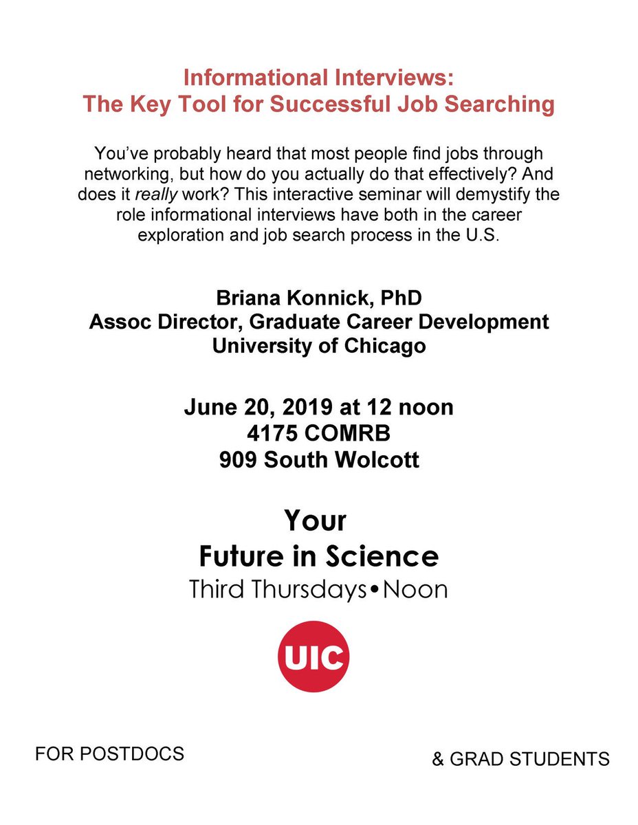 UICPostdoc's tweet photo. Upcoming #yourfutureinscience seminar on informational interview!#networking #postdoc #gradstudent #PhD @UIC_OVCR @thisisUIC @brianakonni https://t.co/I1zM6kwE0E