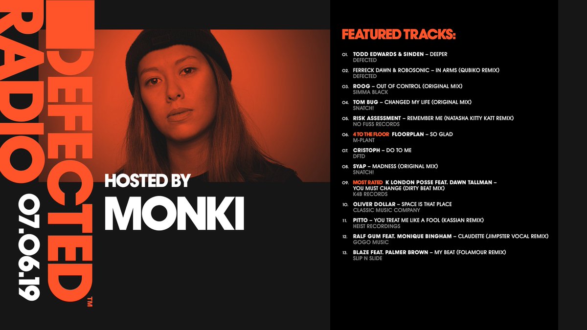 DefectedRecords's tweet image. Today's show is live! 🙏 @monki_dj 

listen here - defected.lnk.to/ep156

@toddedwards3000 @FerreckDawn @robosonic @Qubiko @Cristophmusic @SyapSound @Oliverdollar @roogofficial @folamourbb