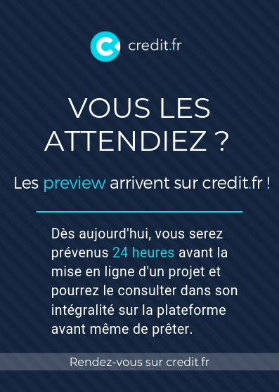 Credit.fr lance les préview projet 24h à l'avance