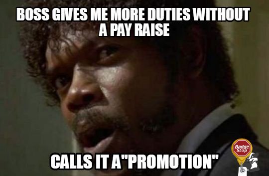 BadgeStop's tweet image. Congratulations, you got a promotion. One with no extra pay but a bunch of new work and crap. BadgeStop says demote me please

#BadgeStop #badgeclips #professional #workstyle #beyourbest #workhacks #standout #nurse #pharmacist #pharmacytech #MD #BadgeStop #worldclass #funatwork