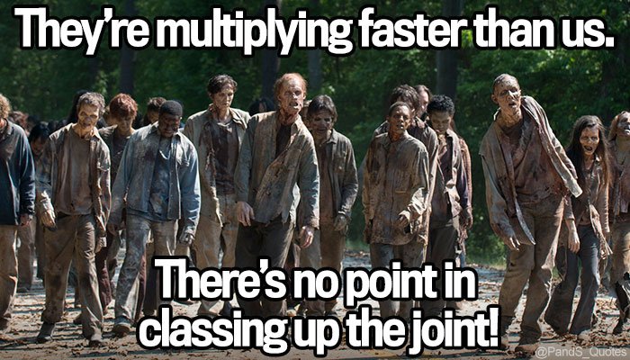 PandS_quotes's tweet photo. "They’re multiplying faster than we can. There’s no point in classing up the joint!" @mycorreale #EP358 https://t.co/uvEhFHoGhb