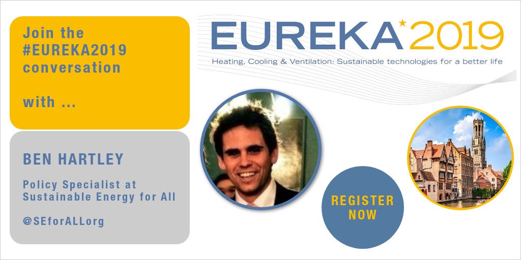 SEforALLorg's tweet photo. Our Energy Efficiency and Policy Specialist @benmhartley will join #EUREKA2019 to discuss sustainable energy, resource efficiency & #ClimateAction on June 12th in Bruges. Register now: https://t.co/Y5RLKwWtIB
#SDG7 #HVACRWeek
w/@AndreaVoigt2305 @EVIASecretariat @EPEESecretariat https://t.co/ByAJExmkcj
