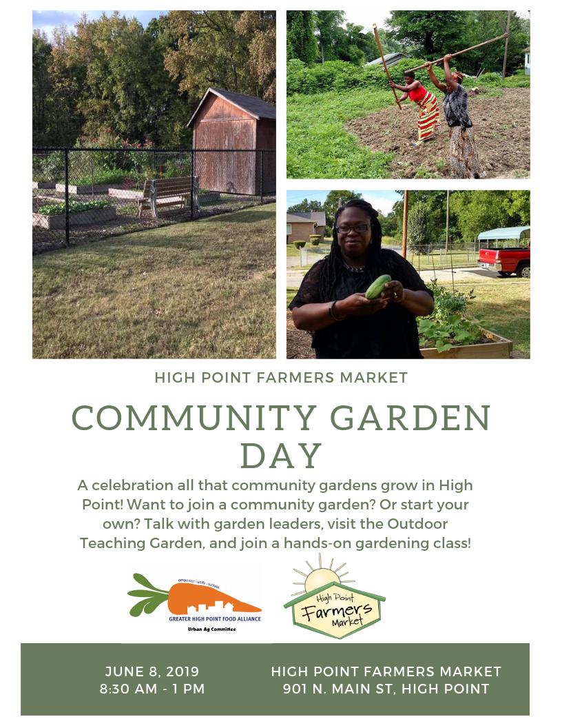 TP_180's tweet photo. Community Garden Day at the High Point Farmers Market

A celebration of all that community gardens grow in High Point! Talk with garden leaders, visit the Outdoor Teaching Garden, and join a hands-on gardening class! No registration required - just come! https://t.co/jBvlYPfEBf