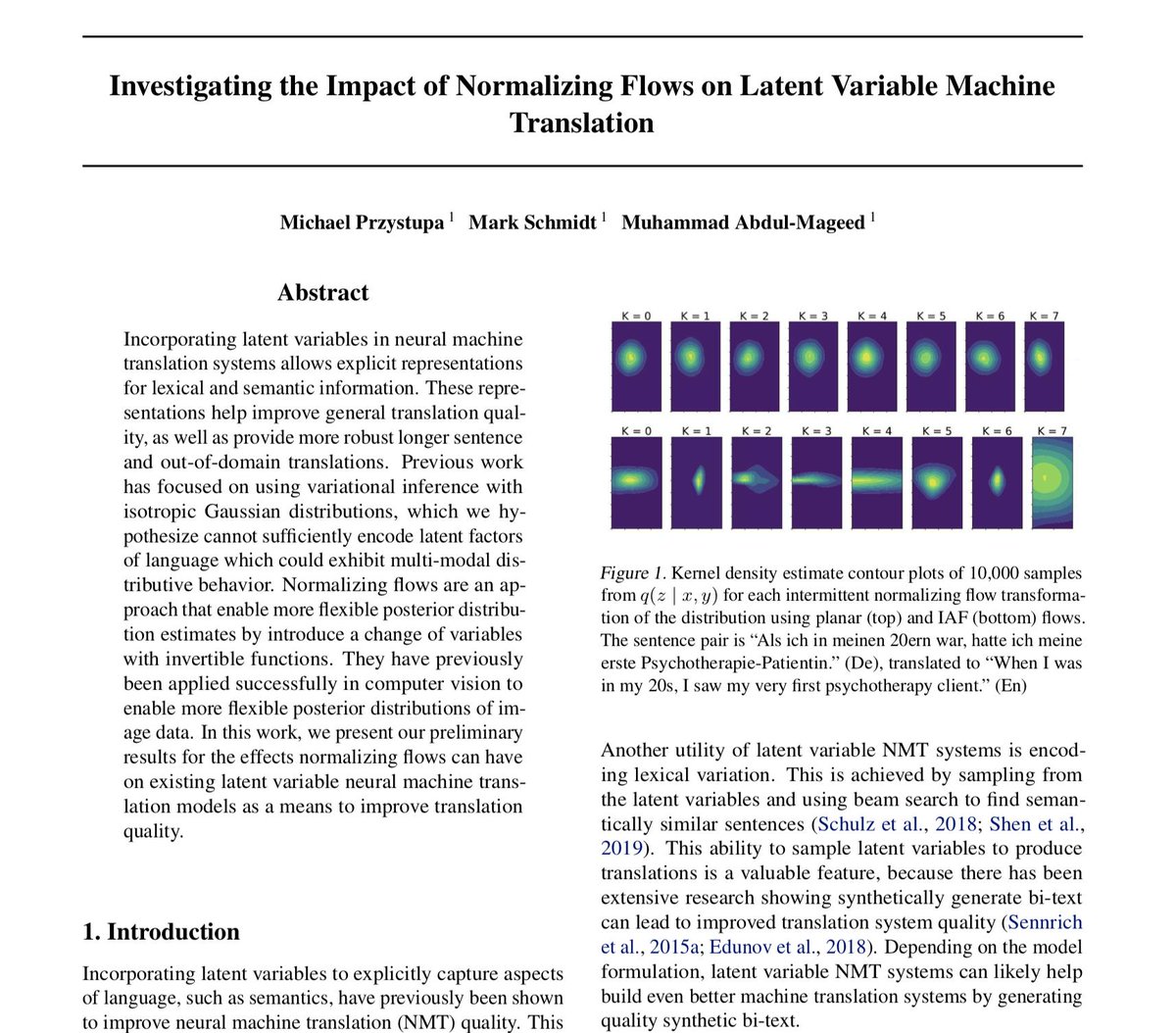 mageed's tweet image. &quot;Investigating the Impact of Normalizing Flows on Latent Variable Machine Translation&quot;, our new paper in ICML (2019) Workshop on Invertible Neural Nets and Normalizing Flows is available here: mageed.sites.olt.ubc.ca/files/2019/06/… #machine_translation #ICML2019 @icml2019