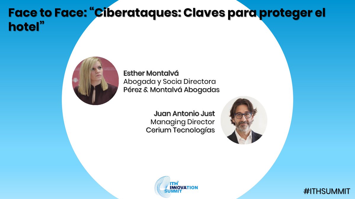 ithotelero's tweet photo. ¿Quieres proteger a tu #hotel de los #ciberataques? Juan Antonio Just, Managing Director de @Cerium_es y @ESTHERMONTALVA, abogada y Socia Directora de @PerezMontalva nos hablarán en ITH Innovation Summit de las claves para evitar a los hackers. https://t.co/coJlCsnSfV #ITHSUMMIT https://t.co/N7YfLrYN9E