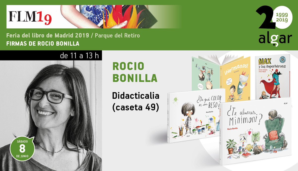 algareditorial's tweet photo. 🔔#FLM19! 📗✍️
Este sábado por la mañana @ValentinCorone, #RocioBonilla y #AntonioMartínMorales te esperan en la @FLMadrid para firmarte sus éxitos ⬇️
📆Sábado 8 de junio
📍 Casetas de #AlgarEditorial (147) y librería #Didacticalia (49)
#firmadeautores https://t.co/vJaphVXCZc
