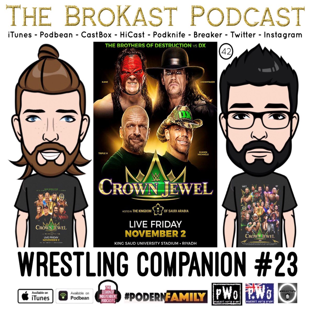 TheBroKast's tweet image. Check out Episode #42 and our 23rd watch-along #WrestlingCompanion for #WWECrownJewel (November 2018). podbean.com/ei/pb-646q6-b3… Also on #iTunes, #CastBox and more! 

#pWo #PodernFamily #LegionofIndyPods #PodSociety #WWE #WWESSD