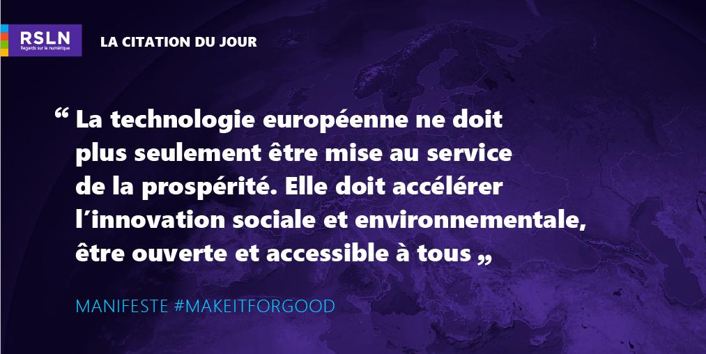 RSLNmag's tweet photo. #TechForGood | Le Manifeste #MakeItForGood appelle à faire converger la tech européenne 🇪🇺 vers des enjeux climatiques et sociétaux. https://t.co/3KY1BpfpUp @SocialGoodAccel #europe https://t.co/q26UNtlFYQ