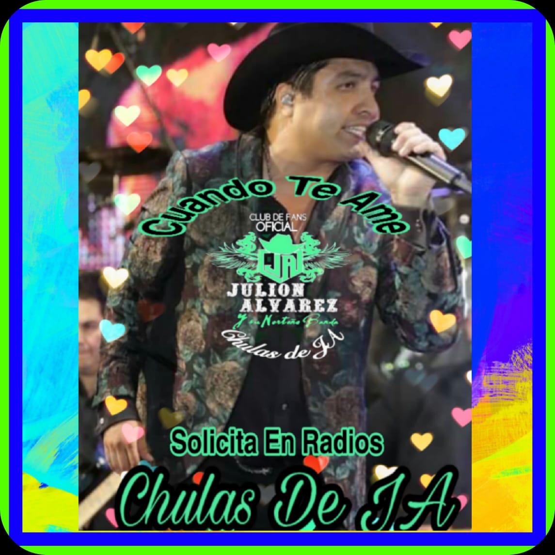 ChulasDeJAEDOMX's tweet photo. Solicita En Radios 🎶📻 #CuandoTeAme 😍 de @julionalvarez �� @EEnrique_F @lospasosdejuli1 @ChulasDeJA https://t.co/br8CFoaJOG