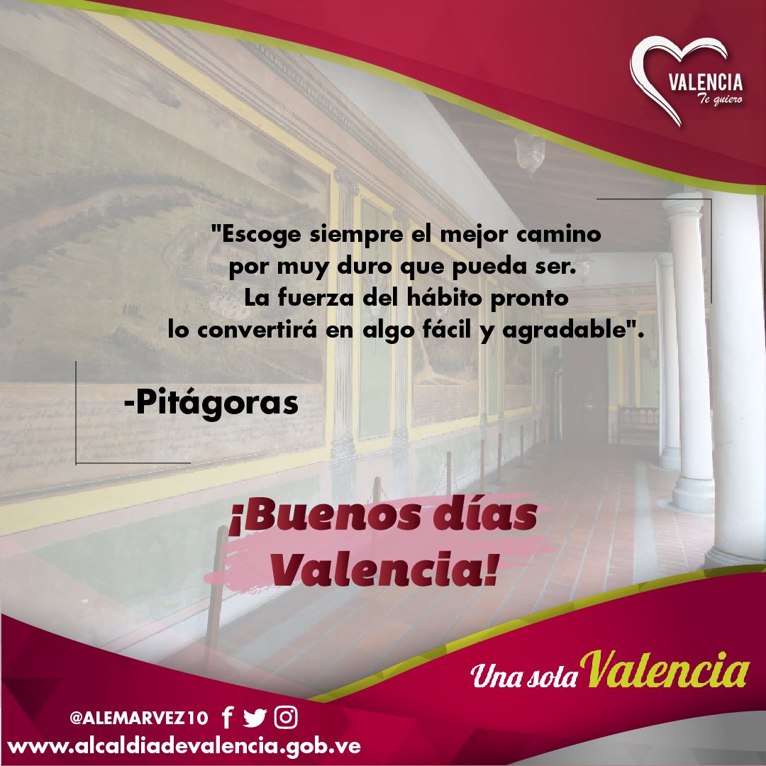 AleMarvez10's tweet photo. "Escoge siempre el mejor camino por muy duro que pueda ser. La fuerza del hábito pronto lo convertirá en algo fácil y agradable".

-Pitágoras-

¡Buenos días #Valencia! #BuenViernes #07Jun https://t.co/exy3mll3BT